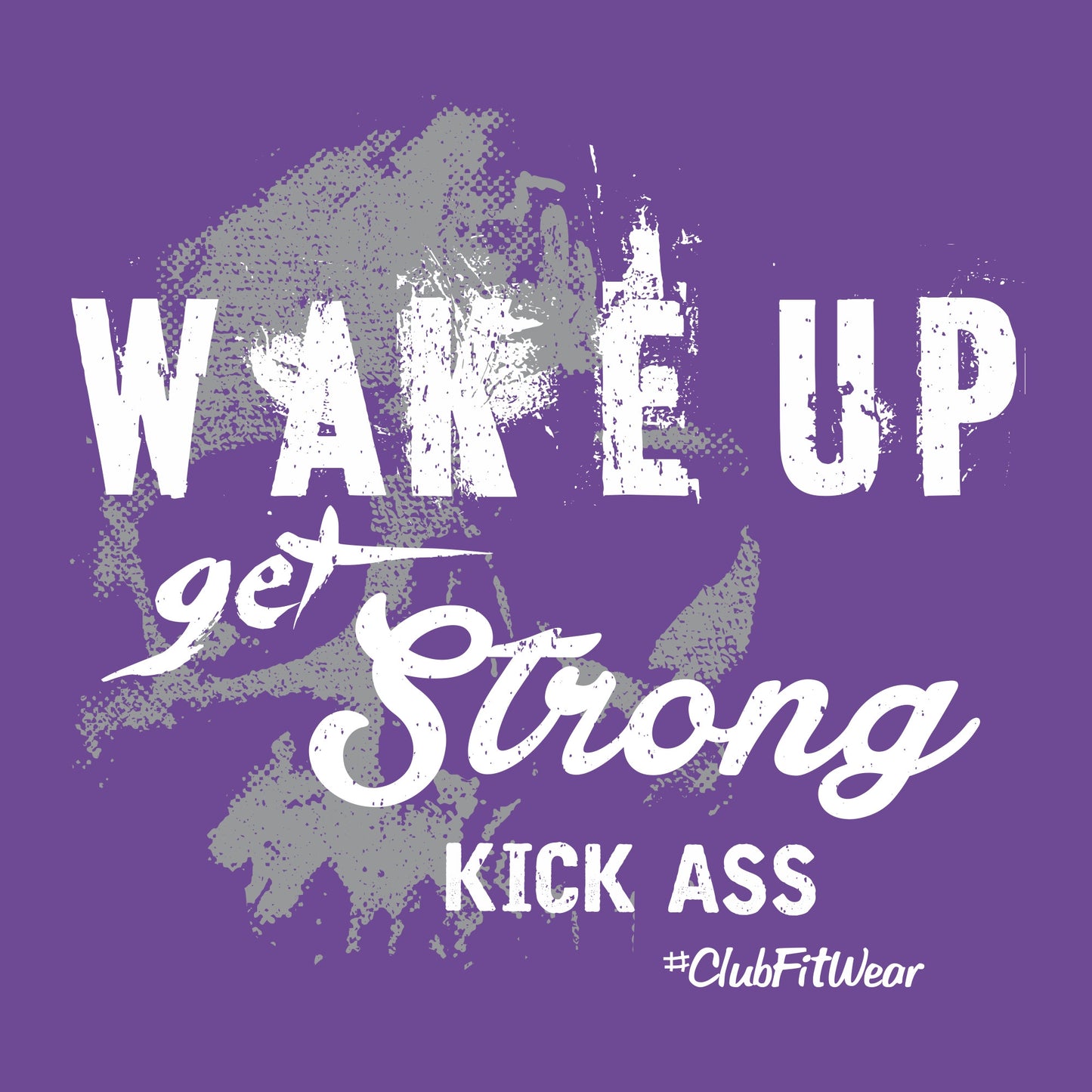 Wake up get Strong Kick A$$ (Skull)