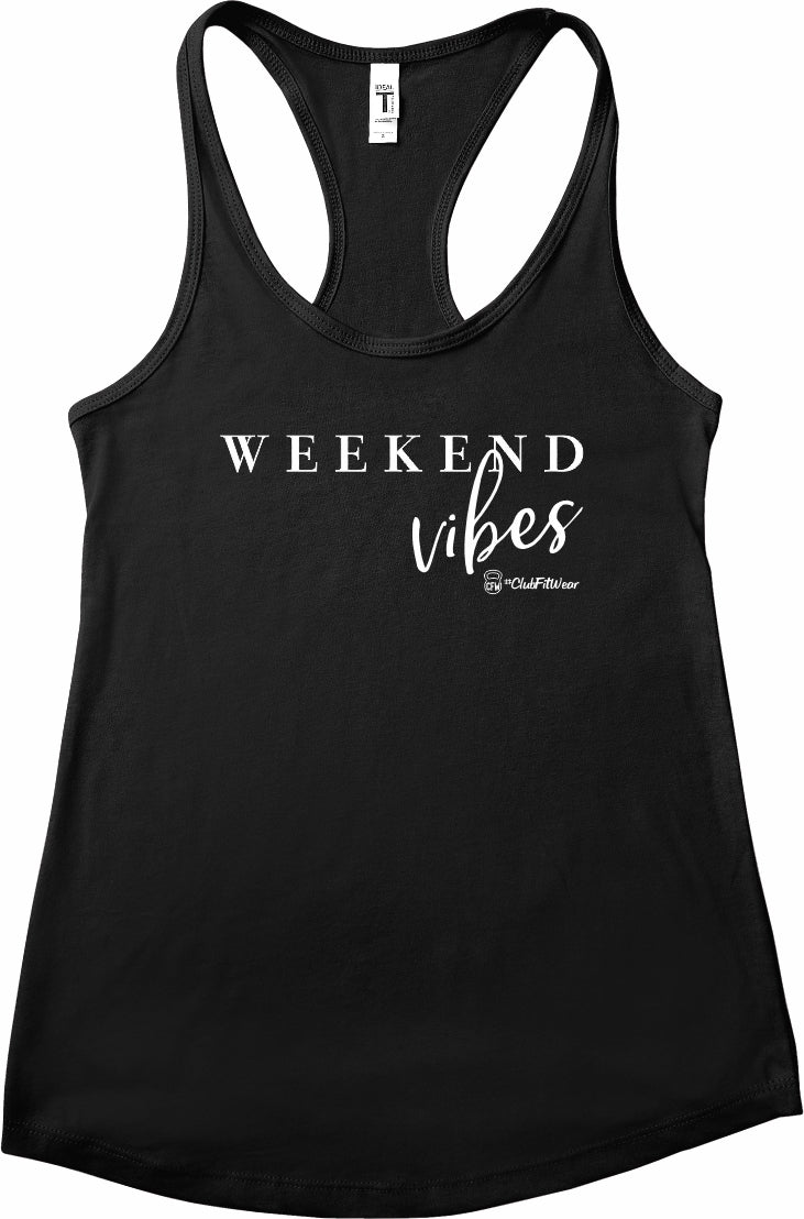 Weekend Vibes