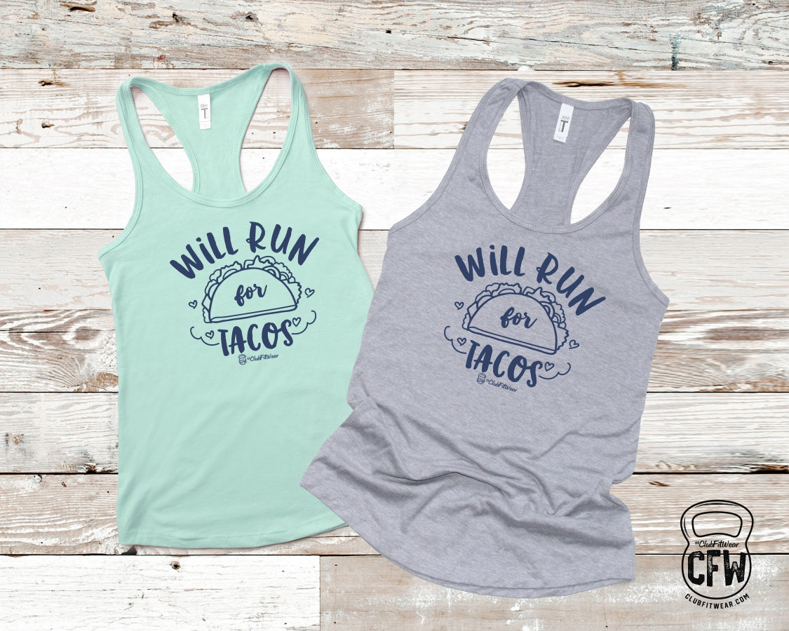 Will Run for Tacos