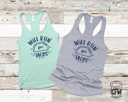 Will Run for Tacos