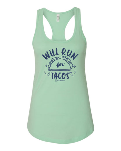 Will Run for Tacos