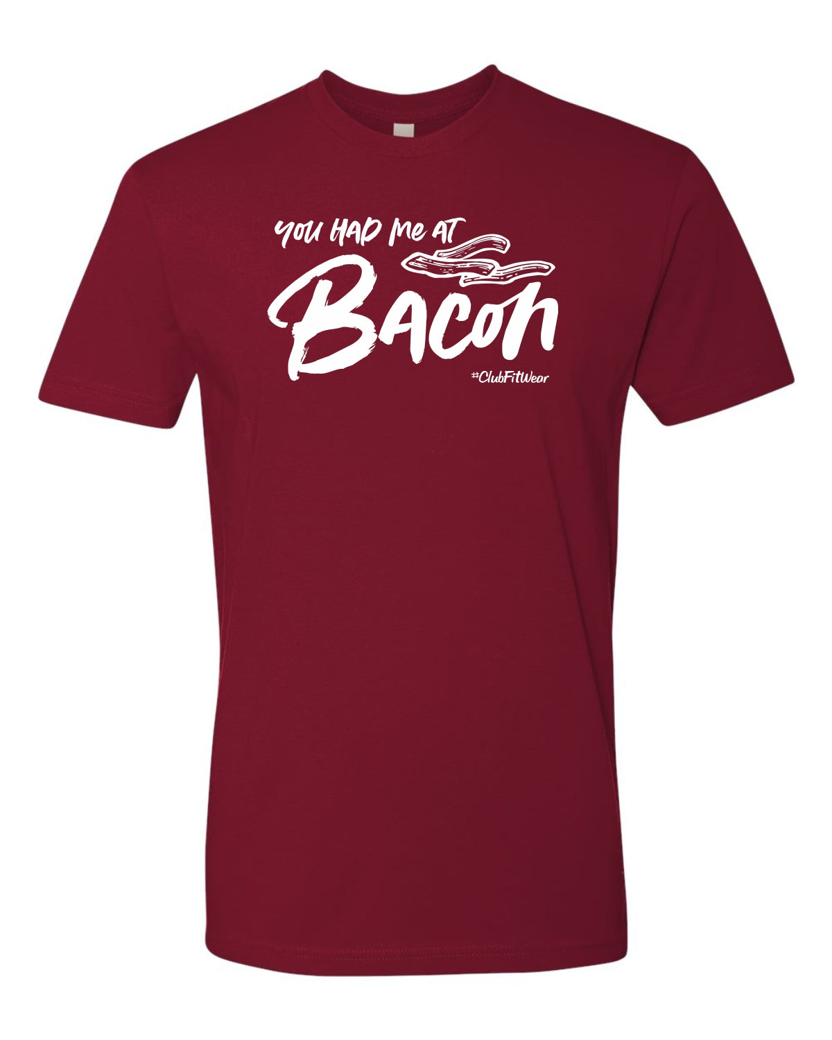 You had me at Bacon