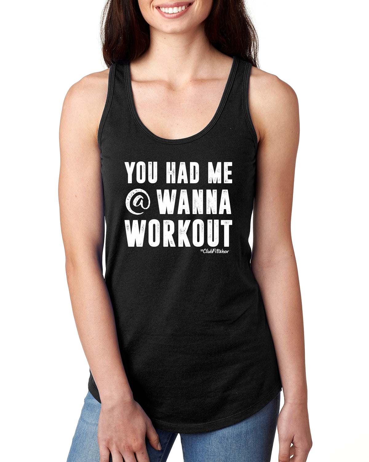 You had me at Wanna Workout